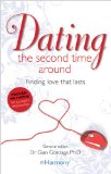 Dating the Second Time Around Dating the Second Time Around