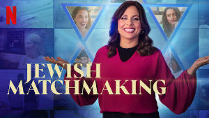 Netflix Jewish Matchmaking TV Show