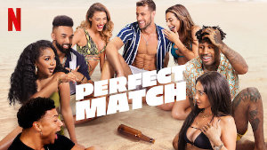 Netflix Perfect Match TV Show
