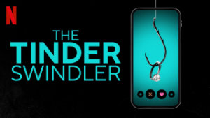The Netflix Documentary Movie - The Tinder Swindler