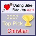 2007 Dating Sites Reviews Choice Awards - Christian