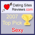 2007 Dating Sites Reviews Choice Awards - Sexy