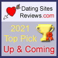 2021 Dating Sites Reviews Choice Awards - Up & Coming