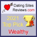 2021 Dating Sites Reviews Choice Awards - Wealthy