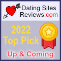 2022 Dating Sites Reviews Choice Awards - Up & Coming